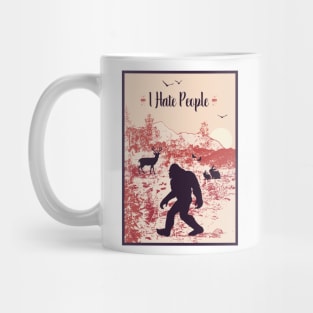 i hate people bigfoot gift Mug